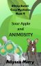 [Sticky Sweet Cozy Mysteries 09] • Sour Apple and Animosity